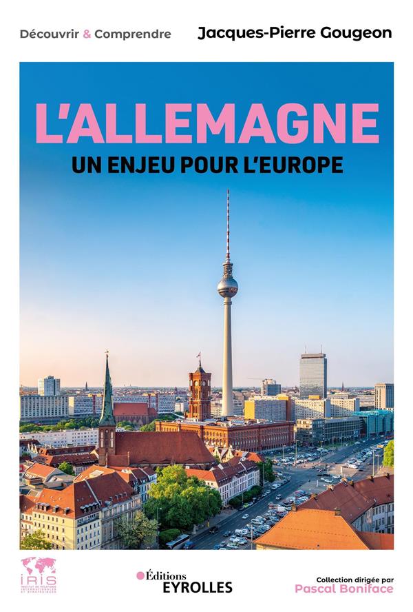 L’Allemagne, un enjeu pour l’Europe